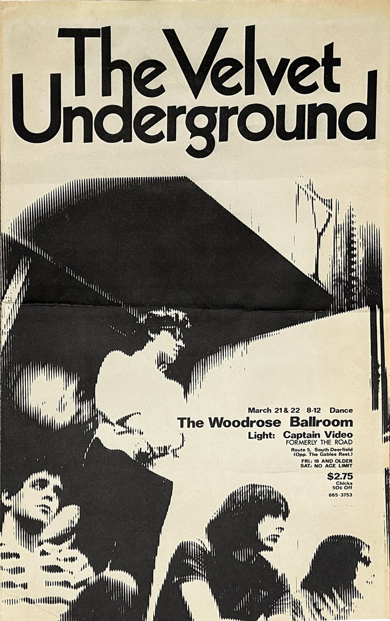 Image of a poster advertises The Velvet Underground’s performances on March 21 and 22, 1969, at The Woodrose Ballroom in South Deerfield, Massachusetts.